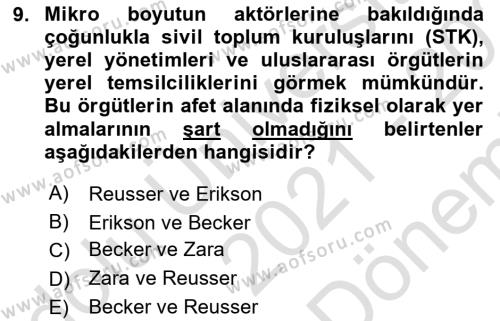 Afet Psikolojisi ve Sosyolojisi Dersi 2021 - 2022 Yılı (Final) Dönem Sonu Sınavı 9. Soru