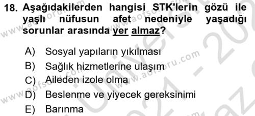 Afet Psikolojisi ve Sosyolojisi Dersi 2021 - 2022 Yılı Yaz Okulu Sınavı 18. Soru