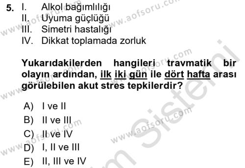 Afet Psikolojisi ve Sosyolojisi Dersi 2021 - 2022 Yılı Yaz Okulu Sınavı 5. Soru