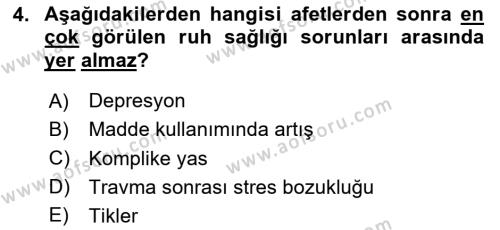 Afet Psikolojisi ve Sosyolojisi Dersi 2023 - 2024 Yılı (Vize) Ara Sınavı 4. Soru