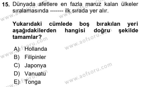 Afet Psikolojisi ve Sosyolojisi Dersi 2023 - 2024 Yılı (Final) Dönem Sonu Sınavı 15. Soru