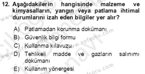 Acil Durum Ve Afet Yönetimi Planları Dersi 2018 - 2019 Yılı (Final) Dönem Sonu Sınavı 12. Soru