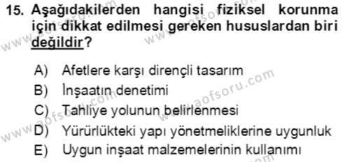 Acil Durum Ve Afet Yönetimi Planları Dersi 2018 - 2019 Yılı (Final) Dönem Sonu Sınavı 15. Soru