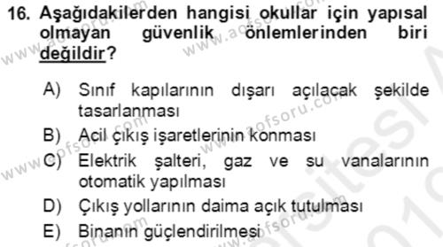 Acil Durum Ve Afet Yönetimi Planları Dersi 2018 - 2019 Yılı (Final) Dönem Sonu Sınavı 16. Soru