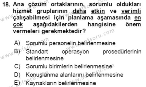 Acil Durum Ve Afet Yönetimi Planları Dersi 2019 - 2020 Yılı (Vize) Ara Sınavı 18. Soru