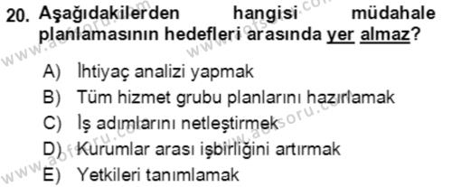 Acil Durum Ve Afet Yönetimi Planları Dersi 2019 - 2020 Yılı (Vize) Ara Sınavı 20. Soru