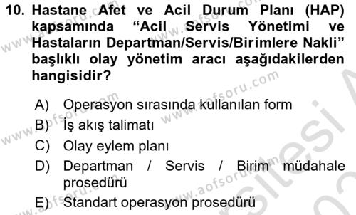 Acil Durum Ve Afet Yönetimi Planları Dersi 2020 - 2021 Yılı Yaz Okulu Sınavı 10. Soru