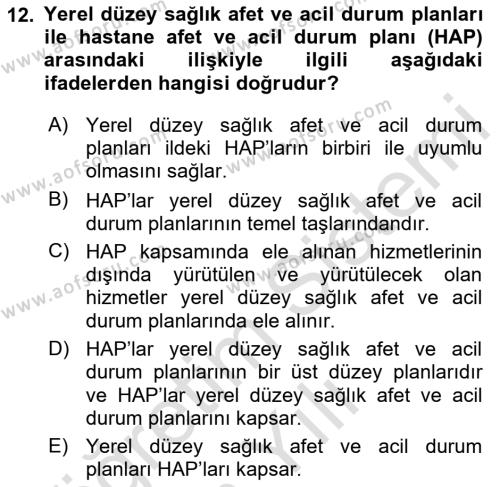 Acil Durum Ve Afet Yönetimi Planları Dersi 2020 - 2021 Yılı Yaz Okulu Sınavı 12. Soru