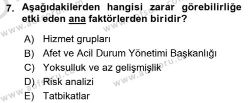 Acil Durum Ve Afet Yönetimi Planları Dersi 2020 - 2021 Yılı Yaz Okulu Sınavı 7. Soru