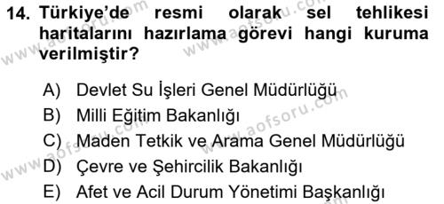 Acil Durum Ve Afet Yönetimi Planları Dersi 2021 - 2022 Yılı (Vize) Ara Sınavı 14. Soru