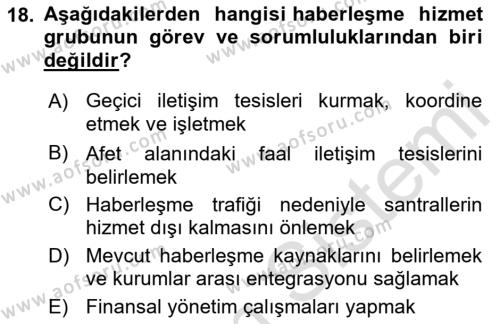 Acil Durum Ve Afet Yönetimi Planları Dersi 2021 - 2022 Yılı (Vize) Ara Sınavı 18. Soru