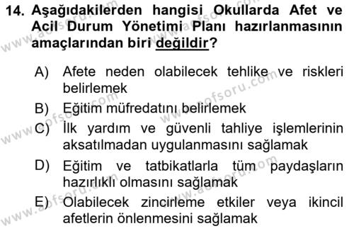 Acil Durum Ve Afet Yönetimi Planları Dersi 2021 - 2022 Yılı (Final) Dönem Sonu Sınavı 14. Soru