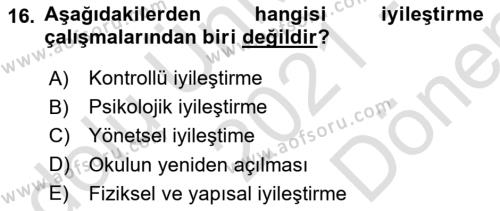 Acil Durum Ve Afet Yönetimi Planları Dersi 2021 - 2022 Yılı (Final) Dönem Sonu Sınavı 16. Soru