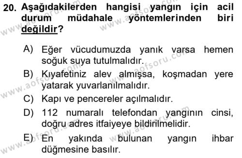 Acil Durum Ve Afet Yönetimi Planları Dersi 2021 - 2022 Yılı (Final) Dönem Sonu Sınavı 20. Soru