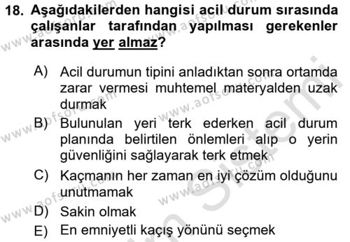 Acil Durum Ve Afet Yönetimi Planları Dersi 2021 - 2022 Yılı Yaz Okulu Sınavı 18. Soru