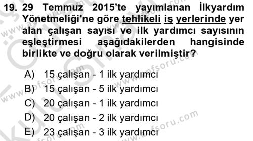 Acil Durum Ve Afet Yönetimi Planları Dersi 2021 - 2022 Yılı Yaz Okulu Sınavı 19. Soru