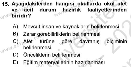 Acil Durum Ve Afet Yönetimi Planları Dersi 2022 - 2023 Yılı (Final) Dönem Sonu Sınavı 15. Soru