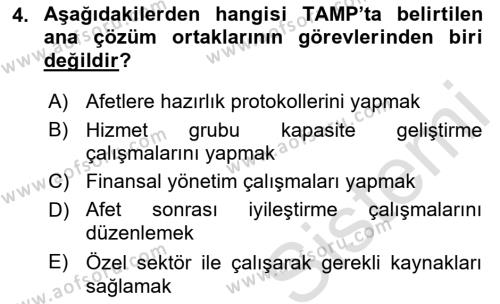 Acil Durum Ve Afet Yönetimi Planları Dersi 2022 - 2023 Yılı (Final) Dönem Sonu Sınavı 4. Soru