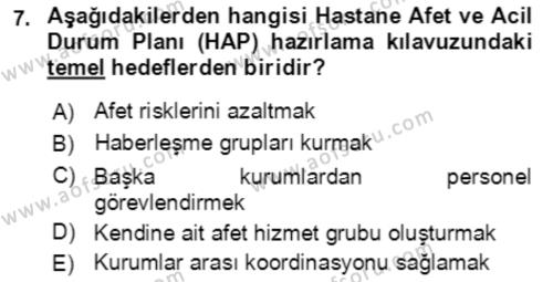 Acil Durum Ve Afet Yönetimi Planları Dersi 2023 - 2024 Yılı (Final) Dönem Sonu Sınavı 7. Soru