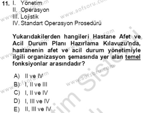 Acil Durum Ve Afet Yönetimi Planları Dersi 2023 - 2024 Yılı Yaz Okulu Sınavı 11. Soru