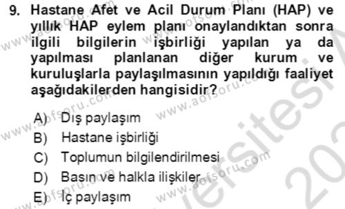 Acil Durum Ve Afet Yönetimi Planları Dersi 2023 - 2024 Yılı Yaz Okulu Sınavı 9. Soru