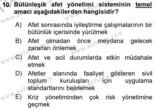 Afet Risk Azaltma Politikaları Dersi 2018 - 2019 Yılı Yaz Okulu Sınavı 10. Soru