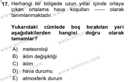 Afet Risk Azaltma Politikaları Dersi 2018 - 2019 Yılı Yaz Okulu Sınavı 17. Soru