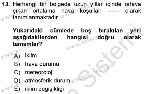 Afet Risk Azaltma Politikaları Dersi 2022 - 2023 Yılı Yaz Okulu Sınavı 13. Soru