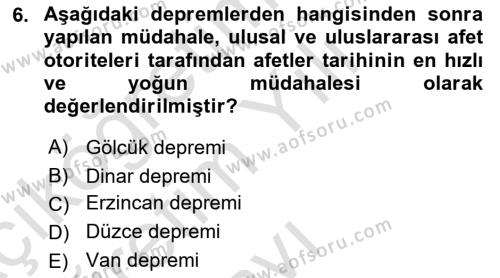 Afet Risk Azaltma Politikaları Dersi 2022 - 2023 Yılı Yaz Okulu Sınavı 6. Soru