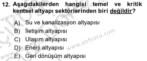 Afet Risk Azaltma Politikaları Dersi 2023 - 2024 Yılı (Vize) Ara Sınavı 12. Soru