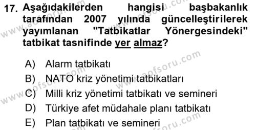 Acil Durum ve Afetlerde Ulaştırma Yönetimi ve Uygulamaları Dersi 2020 - 2021 Yılı Yaz Okulu Sınavı 17. Soru