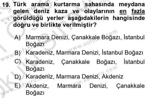 Acil Durum ve Afetlerde Ulaştırma Yönetimi ve Uygulamaları Dersi 2020 - 2021 Yılı Yaz Okulu Sınavı 19. Soru