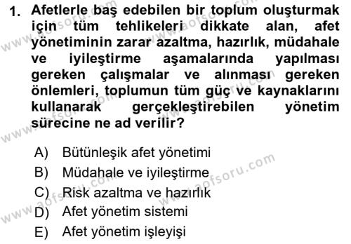 Acil Durum ve Afetlerde Ulaştırma Yönetimi ve Uygulamaları Dersi 2021 - 2022 Yılı (Vize) Ara Sınavı 1. Soru