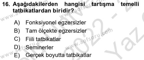 Acil Durum ve Afetlerde Ulaştırma Yönetimi ve Uygulamaları Dersi 2022 - 2023 Yılı Yaz Okulu Sınavı 16. Soru