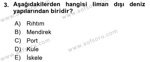 Acil Durum ve Afetlerde Ulaştırma Yönetimi ve Uygulamaları Dersi 2022 - 2023 Yılı Yaz Okulu Sınavı 3. Soru