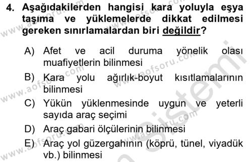 Acil Durum ve Afetlerde Ulaştırma Yönetimi ve Uygulamaları Dersi 2022 - 2023 Yılı Yaz Okulu Sınavı 4. Soru