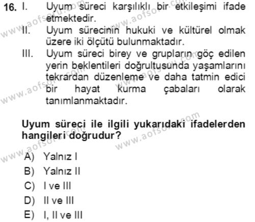 Göç Ve Göç Sorunları Dersi 2018 - 2019 Yılı (Final) Dönem Sonu Sınavı 16. Soru