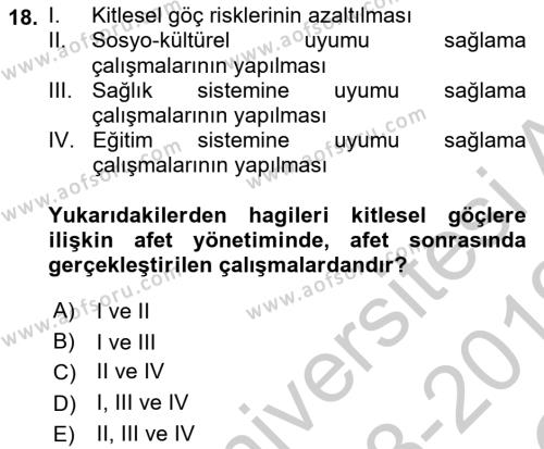 Göç Ve Göç Sorunları Dersi 2018 - 2019 Yılı Yaz Okulu Sınavı 18. Soru