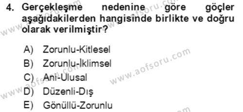 Göç Ve Göç Sorunları Dersi 2019 - 2020 Yılı (Final) Dönem Sonu Sınavı 4. Soru