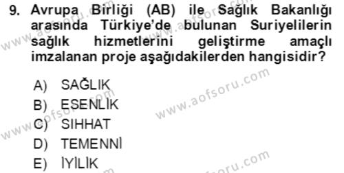 Göç Ve Göç Sorunları Dersi 2019 - 2020 Yılı (Final) Dönem Sonu Sınavı 9. Soru