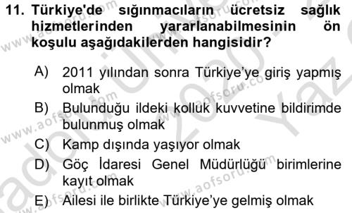 Göç Ve Göç Sorunları Dersi 2020 - 2021 Yılı Yaz Okulu Sınavı 11. Soru