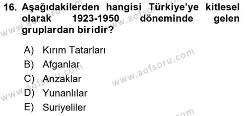 Göç Ve Göç Sorunları Dersi 2020 - 2021 Yılı Yaz Okulu Sınavı 16. Soru