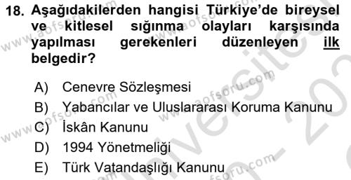 Göç Ve Göç Sorunları Dersi 2020 - 2021 Yılı Yaz Okulu Sınavı 18. Soru