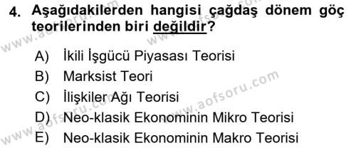 Göç Ve Göç Sorunları Dersi 2020 - 2021 Yılı Yaz Okulu Sınavı 4. Soru