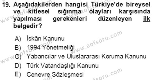 Göç Ve Göç Sorunları Dersi 2021 - 2022 Yılı (Final) Dönem Sonu Sınavı 19. Soru