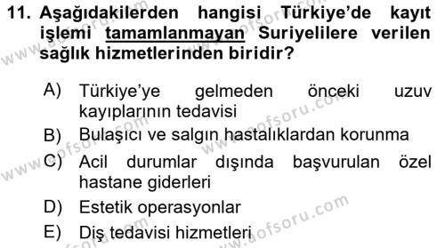 Göç Ve Göç Sorunları Dersi 2021 - 2022 Yılı Yaz Okulu Sınavı 11. Soru