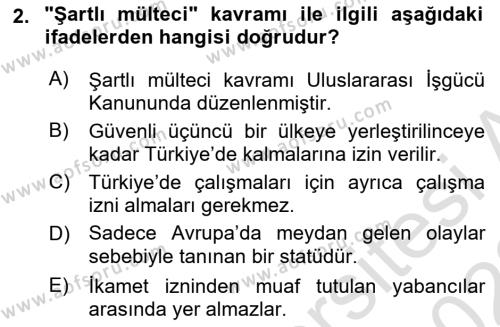 Göç Ve Göç Sorunları Dersi 2021 - 2022 Yılı Yaz Okulu Sınavı 2. Soru