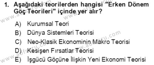 Göç Ve Göç Sorunları Dersi 2022 - 2023 Yılı (Vize) Ara Sınavı 1. Soru