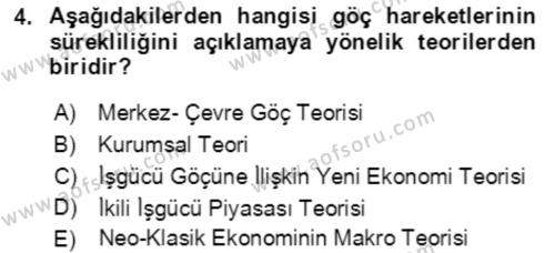 Göç Ve Göç Sorunları Dersi 2022 - 2023 Yılı (Vize) Ara Sınavı 4. Soru