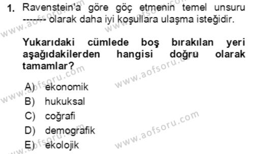 Göç Ve Göç Sorunları Dersi 2023 - 2024 Yılı (Vize) Ara Sınavı 1. Soru